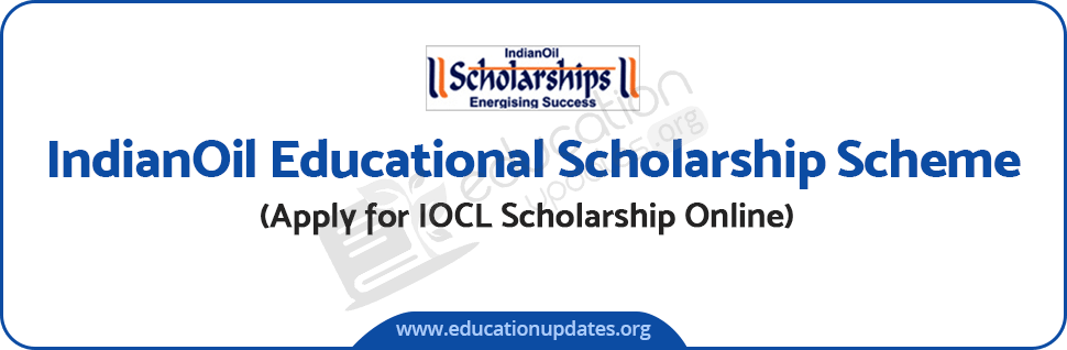 IOCL Scholarship